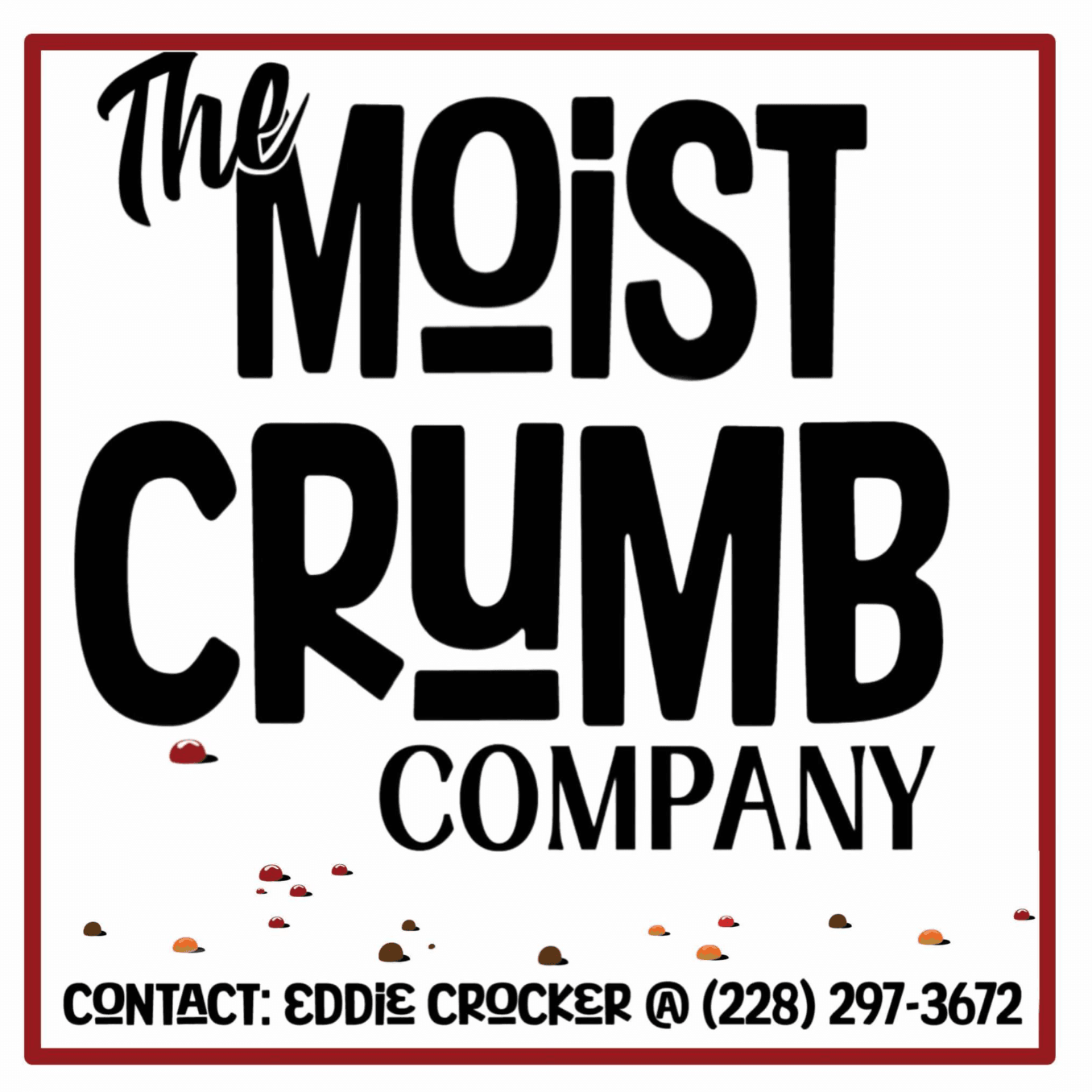 The Moist Crumb Co.